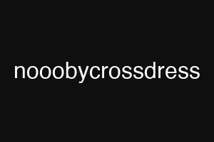 nooobycrossdress